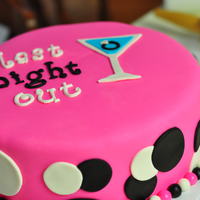 Bachelorette Party! Vanilla cake with buttercream and covered with MMF. Fondant accents, letters, and border.