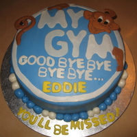 My-Gym Children's Fitness Center Made this cake for one of my kids' My-Gym teachers who was leaving to go away for college. Chocolate cake with strawberries n cream...