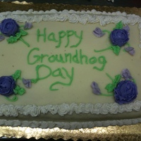 Groundhog Day My first Wilton cake assignment happened to be due on Feb. 2 and I said "Hey, that's kind of a holiday..."