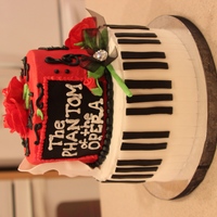 Phantom Of The Opera Cake For my daughter's 12th Birthday. She loves Phantom of the Opera. All buttercream except for the piano is fondant and the roses are...