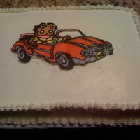 Betty Boop This cake was made for a neighbor, she wanted a just because cake and asked if I could put Betty Boop in a car. This is a cake transfer, it...