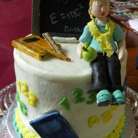 Teacher Birthday Cake I did this birthday cake for my mother, she has taught school for 35+ years and enjoys her job, she loved the cake and loves her look-a-...