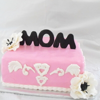 Mom Cake i made for my mom. Gumpaste anemone flowers.