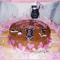 Lingerie Shower This was a cake I did for my sisters Lingerie Shower...it was Yellow cake with Chocolate Frosting and Kaluhua Raspberry Cream Filling (this...