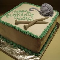Cake For Knitter This cake was made for a women who loves knitting. Yarn and needles are fondant, rest of decorations are buttercream.