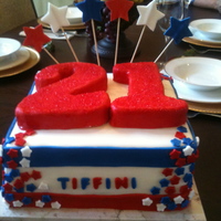 21St Birthday, 4Th Of July Themed All Edible, RKT "21" Fondant decor, and covering. Strawberry Cake with Vanilla ButterCream and Strawberry Filling!