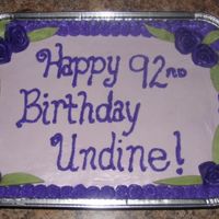 Grandma's 92Nd This cake was made for my Grandma's 92nd birthday. She is in a nursing home 4 hours away so my parents wanted something that would...