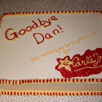 Carl's Jr. Going Away Done for one of our friend's getting out of the Air Force.