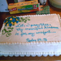 Psalms Cake My brother inlaw passed away passed away of brain cancer. I made this for the gathering afterwards