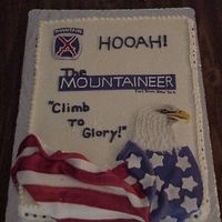 Fort Drum Ny This is a cake I did for the Fort Drum, NY Army Base, 10th Mountain Division. This is for a redesign ceremony for the fort drum mountaineer...