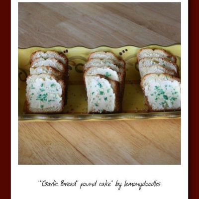 Garlic Bread Pound Cake