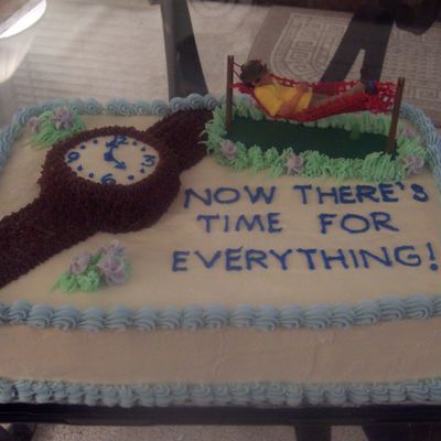 Happy Retirement ... And Now There's Time For Everything....