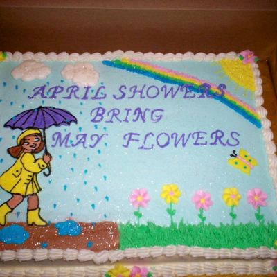 April Showers Bring May Flowers