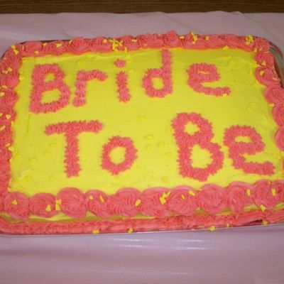 Bride To Be Pink And Yellow Bridal Shower Cake
