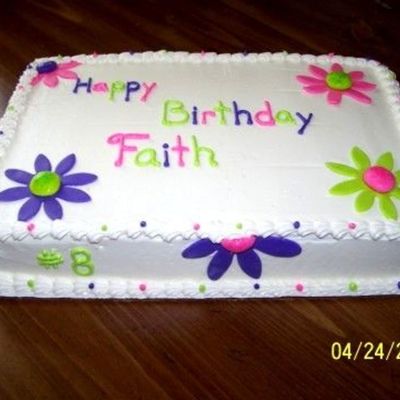 Faith's Birthday Cake