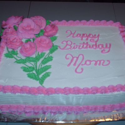Happy Birthday Mom