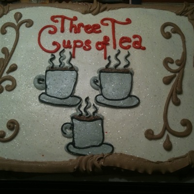 Three Cups Of Tea Cake
