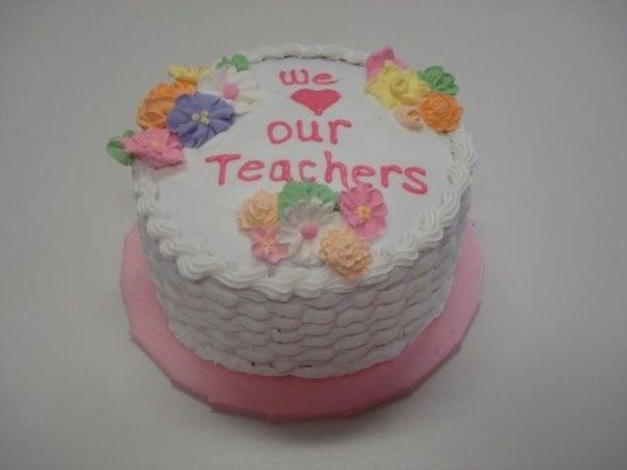 Teacher Appreciation Cake
