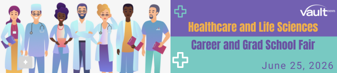 Healthcare and Life Sciences Career and Grad School Fair Banner
