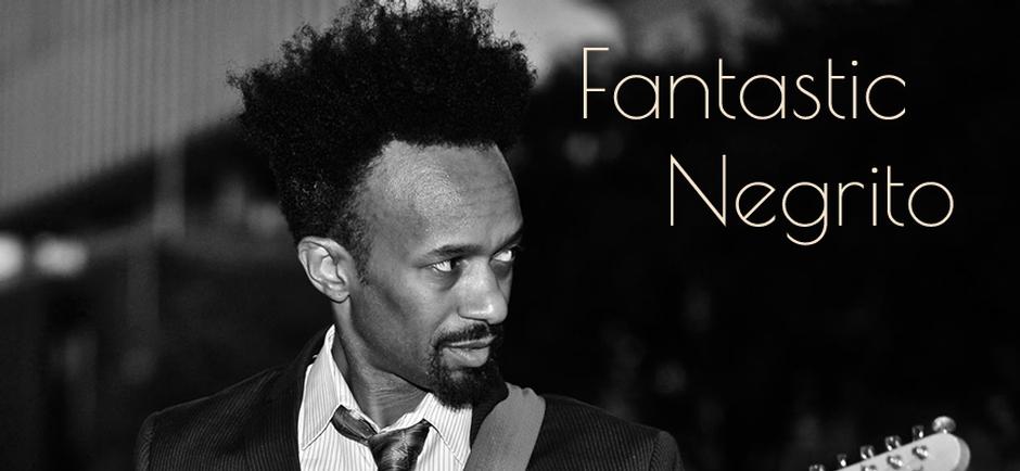Fantastic Negrito