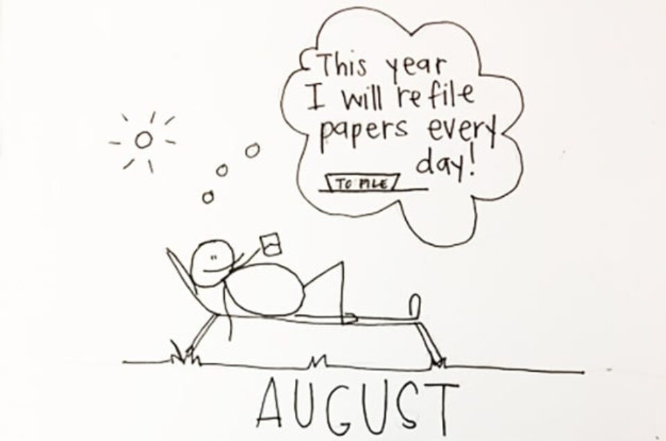 August This year i will refile my papers every year 7