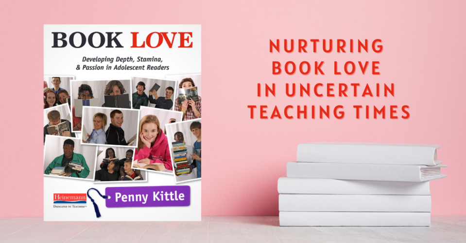 Nurturing Book Love in Uncertain Teaching Times edit