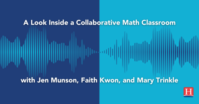 A Look Inside a Collaborative Math Classroom
