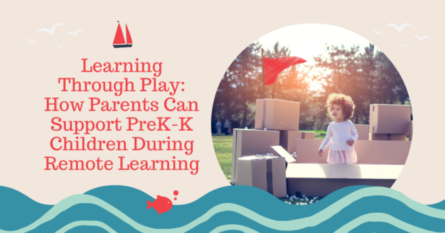 How Parents can Support Pre K K Remote Learning