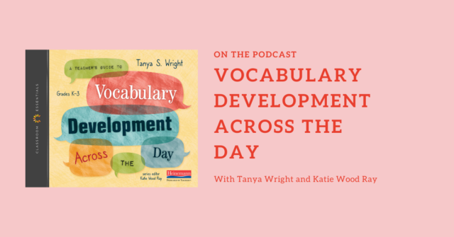 Vocabulary Development Across The Day Podcast