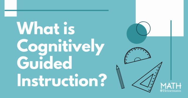 What is Cognitively Guided Instruction HM Lx