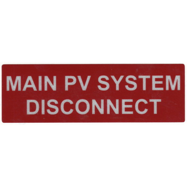 Hellermann Tyton 596-00243 Pre-Printed Reflective Solar Label 5.500 Inch Width x 1.750 Inch Height- White/Red- MAIN PV SYSTEM DISCONNECT- 50/Roll- Hellermann Tyton 596-00243 Pre-Printed Reflective Solar Label 5.500 Inch Width x 1.750 Inch Height- White/Red- MAIN PV SYSTEM DISCONNECT- 50/Roll-