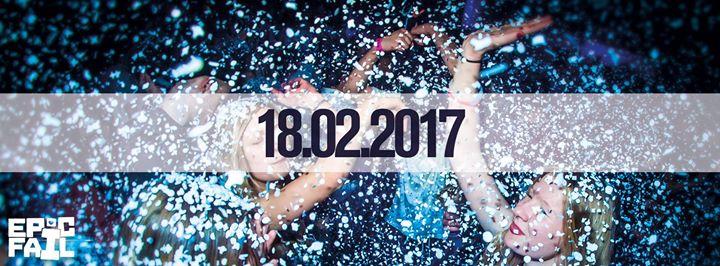EPIC FAIL PARTY ° This Is Confetti ° 18.02.17 ° Grüner Jäger