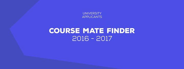 CHECK PINNED POST ON EVENT WALL - University Course Mate Finder 2016