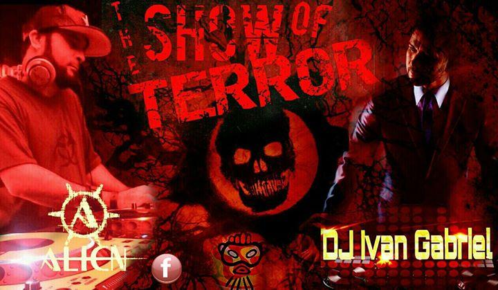 The Show Of Terror!
