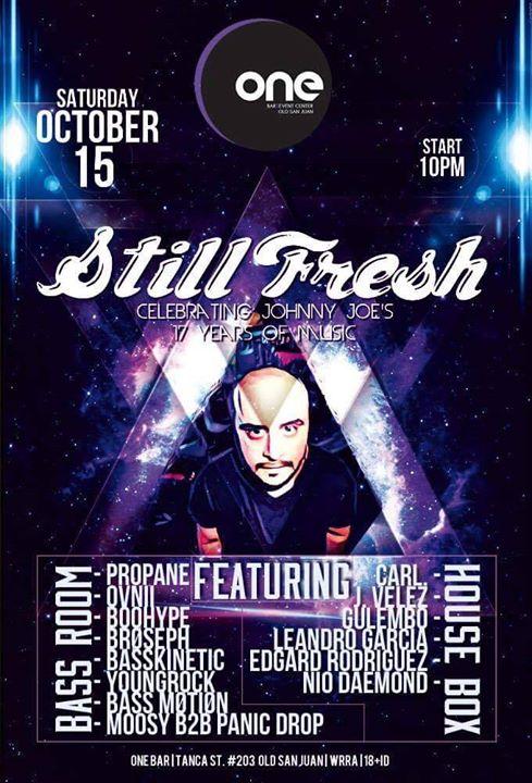 Still Fresh "Celebrating Johnny Joe 17 Years of Music"