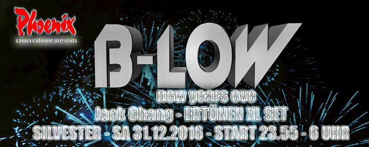 B-LOW - new years eve