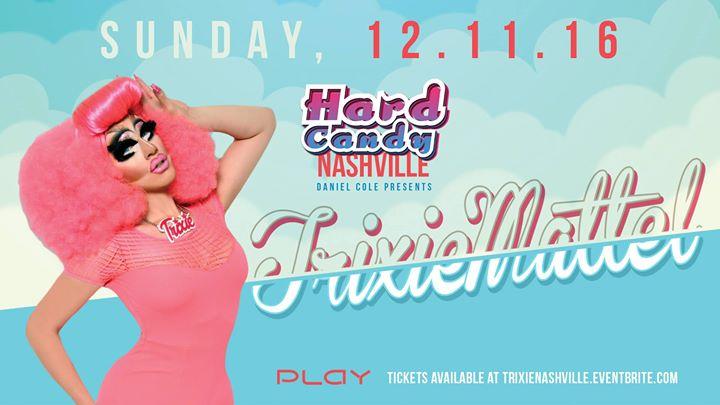 Hard Candy Nashville with Trixie Mattel