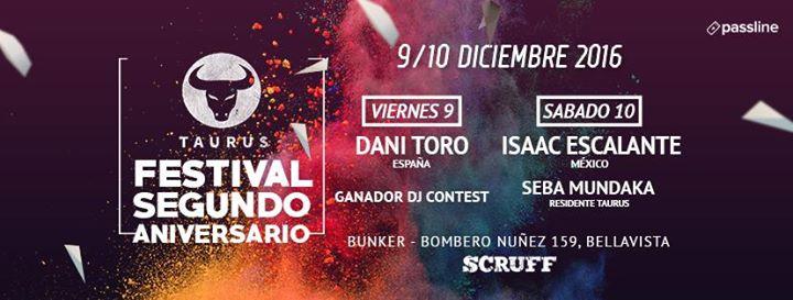 Festival 2º Aniversario Taurus ★ Isaac Escalante & Dani Toro