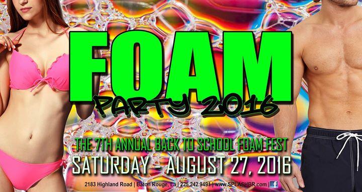 Foam Party 2016: Back To School Foam Fest