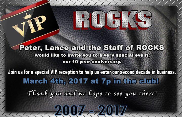 ROCKS 10 year anniversary VIP party