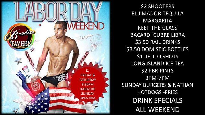 Brodies Labor Day Weekend Fun Food And Spirits