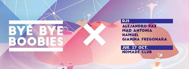 BBB en Nomade® Jue 27 / Alejandro Paz / Roman / Mad / / Aleight / Namuel / Fregonara / Toutin / Vivi Soda