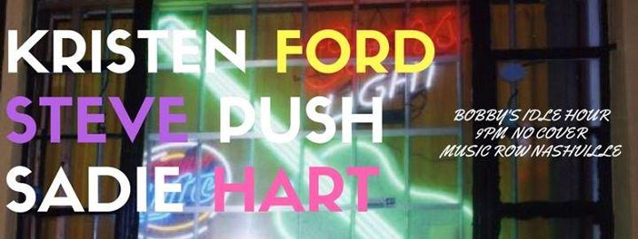 Kristen Ford, Steve Push and Sadie Hart