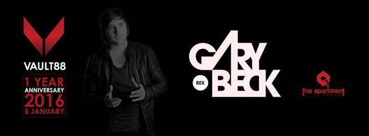 Vault 88 1year anniversary w/ Gary Beck | Tuesday 5 January 2016 @ The apartment