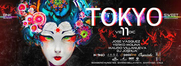 Tokyo / Fiesta Pre-Aniversario Bunker / Viernes 11 De Diciembre / Sweet Producciones