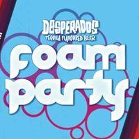 Desperados Wet & Wild Foam Party