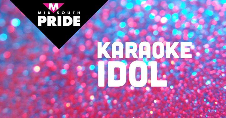 Mid-South Pride: Karaoke Idol