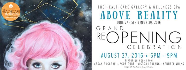 Above Reality. Grand ReOpening Celebration