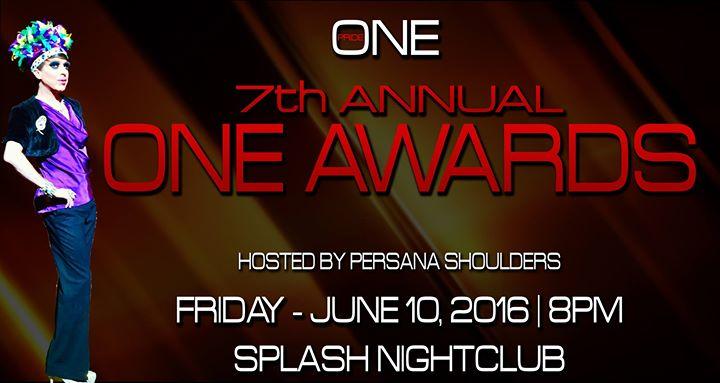 Pride 1: 7th Annual One Awards