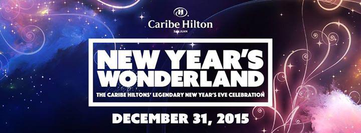 Wonderland - Caribe Hiltons New Years Celebration